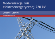 Modernizacja linii elektroenergetycznej 220 kV Leniw-Gorzw