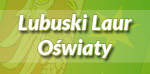 Konkurs "Lubuski Laur Owiaty"